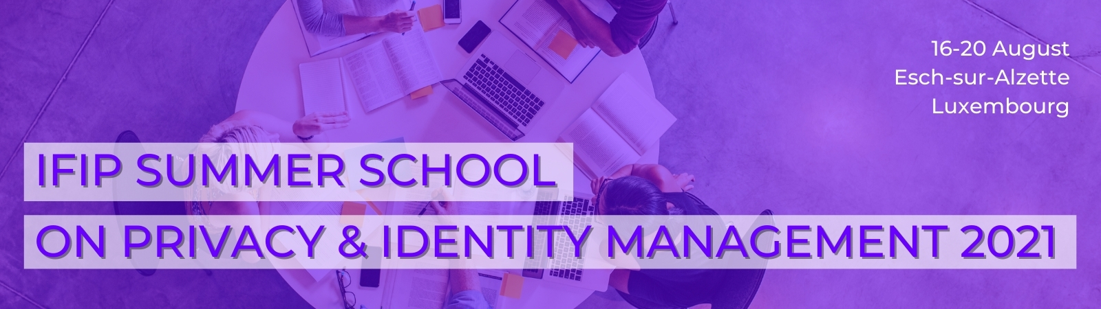 16th IFIP Summer School in Esch-sur-Alzette